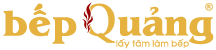 Bếp Quảng - Lấy tâm làm bếp